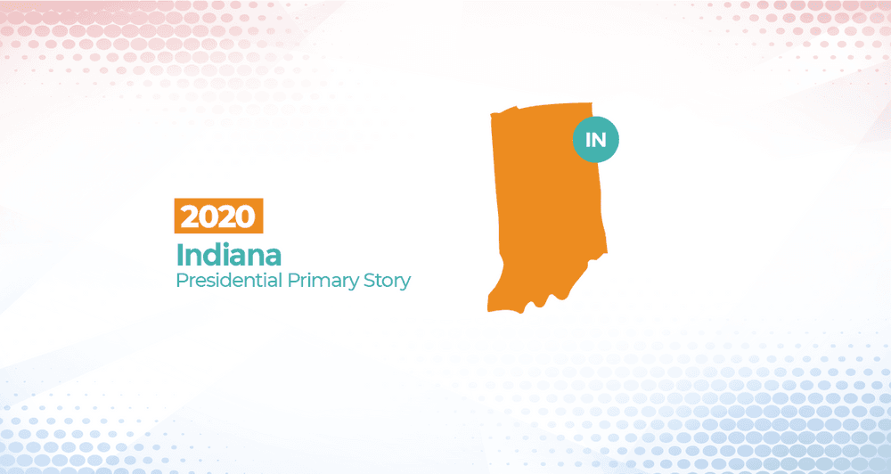 2020 Indiana Presidential Primary Story