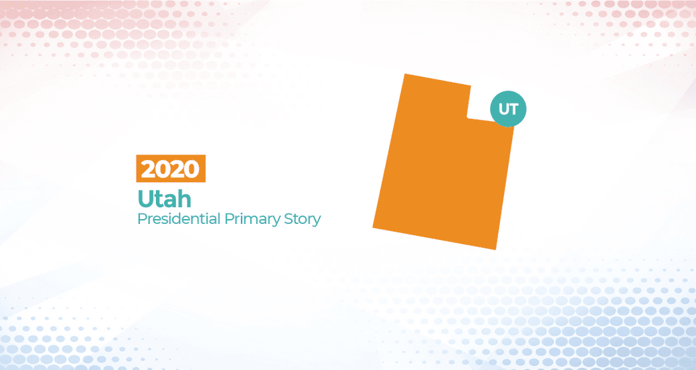 2020 Utah Presidential Primary Story