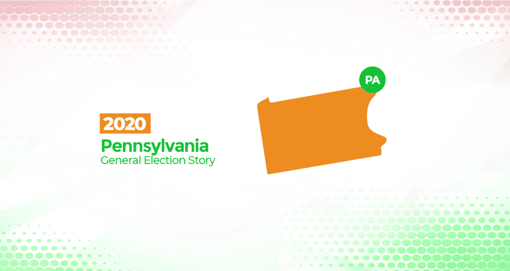 2020 Pennsylvania General Election Story